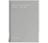 Norman Foster Sketchbooks: Volume I, 1975-1980