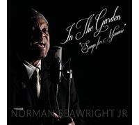Norman H Seawright Jr - In The Garden: Songs For Mommie