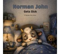 Norman John - Gets Sick (Norman John - Adventures of a little goat.)