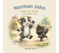Norman John - Tells the Truth (Norman John - Adventures of a little goat.)