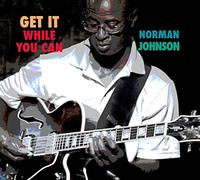 Norman Johnson - Get It While