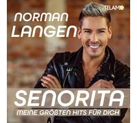 Norman Langen Senorita-Meine Größten Hits Für Dich (CD)