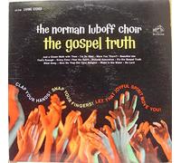NORMAN LUBOFF CHOIR THE GOSPEL TRUTH vinyl record