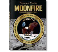 Norman Mailer. MoonFire. Die legendäre Reise der Apollo 11 (Bibliotheca Universalis)