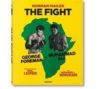 Norman Mailer. Neil Leifer. Howard L. Bingham. The Fight (Photography Book)