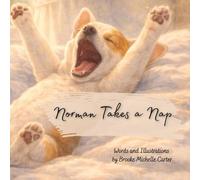 Norman Take a Nap (Norman's Naptime Adventures)
