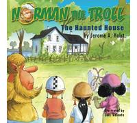 Norman the Troll and the Haunted House