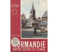 Normandie (2). Entre Seine Et Orne (ebook)