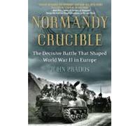 Normandy Crucible (ebook)