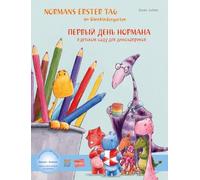 Normans erster Tag im Dinokindergarten (Deutsch-Russisch): Zweisprachiges Kinderbuch mit MP3-Hörbuch zum Herunterladen