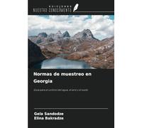 Normas de muestreo en Georgia: Guía para el control del agua, el aire y el suelo
