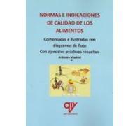 Normas E Indicaciones De Calidad De Los Alimentos