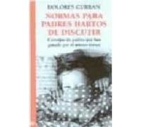 Normas Para Padres Hartos De Discutir