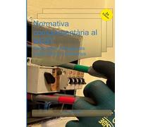 Normativa complementària al REBT: Comentaris adreçats als instal·ladors a Catalunya