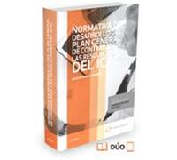Normativa de desarrollo del Plan General de Contabilidad: Las resoluciones del ICAC