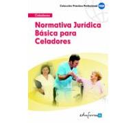 Normativa Jurídica Básica Para Celadores