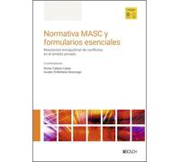 Normativa MASC y formularios esenciales