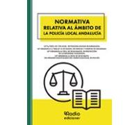 Normativa Relativa Al Ámbito De La Policía Local Andalucía