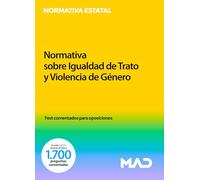 Normativa sobre igualdad de trato y violencia de género: Test comentados para oposiciones