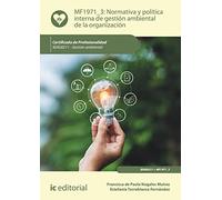 (i.b.d.) Mf1971_3 Normativa Y Política Interna De Gestión Ambient Al D