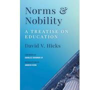 Norms and Nobility: A Treatise on Education