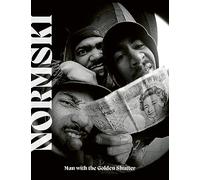 Normski The Man with the Golden Shutter /anglais