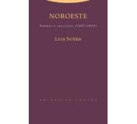 noroeste: poemas y canciones (2015-2018)