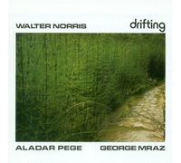 Norris, Walter - Drifting