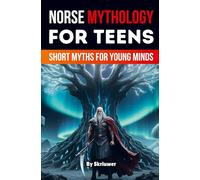 Norse Mythology Book For Teens: Short Myths for Young Minds