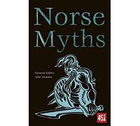 Norse Myths (The World's Greatest Myths and Legends)