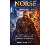 Norse: Oath of Blood - Ultimate Game Guide