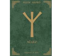 Norse Rune Journal | Rune Word: Algiz (ᛉ) - Protection & Higher Self | Motivational Lined Notebook | 8.25x11 in Hardcover: The Valkyrie's Shield - 180 ... + Premium Digital Content - Guardian Edition