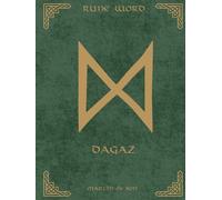 Norse Rune Journal | Rune Word: Dagaz (ᛞ) - Breakthrough & Clarity | Motivational Lined Notebook | 8.25x11 in (Hardcover): The Illuminated Path - 180 ... Premium Digital Content - Visionary's Edition