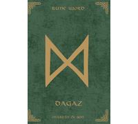 Norse Rune Journal | Rune Word: Dagaz (ᛞ) - Breakthrough & Clarity | Motivational Lined Notebook | A5 (6x9 in): Ignite Transformative Awakening! 110 ... Mindset Shifts & Illuminating Solutions