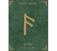 Norse Rune Journal | Rune Word: Fehu (ᚠ) - Wealth & Abundance | Motivational Lined Notebook | 8.5x11 in: Manifest Prosperity! 160 Cream Pages with ... Goal-Setters & Norse Practitioners