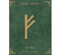 Norse Rune Journal | Rune Word: Fehu (ᚠ) - Wealth & Abundance | Motivational Lined Notebook | 8.5x11 in: Manifest Prosperity! 160 Cream Pages with ... Goal-Setters & Norse Practitioners