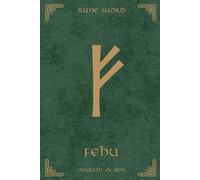 Norse Rune Journal | Rune Word: Fehu (ᚠ) - Wealth & Abundance | Motivational Lined Notebook | A5 (6x9 in): Manifest Prosperity! 110 Lined Pages with ... Goal-Setters & Norse Magic Practitioners