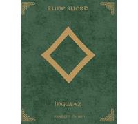 Norse Rune Journal | Rune Word: Ingwaz (ᛜ) - Potential & Fertility | Motivational Lined Notebook | 8.5x11 in Paperback: Unlock Your Dormant Power! 160 ... Perfect for Manifestation & Inner Development