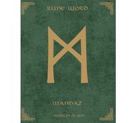 Norse Rune Journal | Rune Word: Mannaz (ᛗ) - Humanity & Identity | Motivational Lined Notebook | 8.5x11 in Paperback: Master Your Human Experience 160 ... for Self-Discovery & Social Intelligece