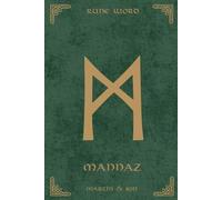 Norse Rune Journal | Rune Word: Mannaz (ᛗ) - Humanity & Identity | Motivational Lined Notebook | A5 (6x9 in): Master Your Human Experience! 110 Lined ... Relationships & Social Intelligence