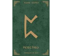 Norse Rune Journal | Rune Word: Perthro (ᛈ) - Mystery & Destiny | Motivational Lined Notebook | A5 (6x9 in): Embrace the Unknown! 110 Lined Pages with ... - Perfect for Intuition, Chance & Cosmic Play