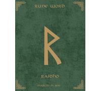 Norse Rune Journal | Rune Word: Raidho (ᚱ) - Journey & Movement | Motivational Lined Notebook | 8.5x11 in Paperback: Ride the Path of Change! 160 ... - Perfect for Adventurers & Life Transitions