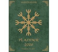Norse Sacred Symbols 2026 Planner - Ægishjálmr Edition | Paperback | 8.5 x 11: Defend your focus and courage with the Helm of Awe - a Norse symbol of power and mental strength