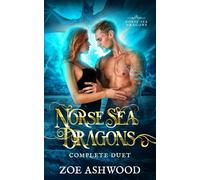 Norse Sea Dragons: The Complete Duet