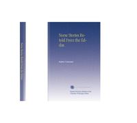 Norse Stories Retold From the Eddas.