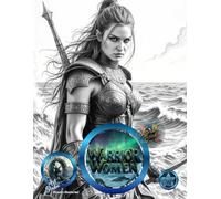 Norsewomen: Unveiling the Warrior Queens of the North: Coloring Book ("Strength, Majesty, and Glory" Queens, Warriors and Legendary Women ( 8 Book Series ))