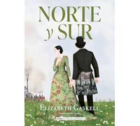 Norte y sur (Clásicos ilustrados)