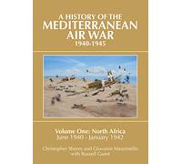 North Africa, June 1940 - January 1942 (v. 1): Volume One: North Africa, June 1940 - January 1942