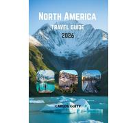 North America Travel guide 2026