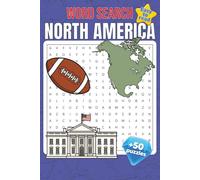 North America Word Search Puzzle Book: Word Searches with Easy to Read Print about North America, North American Attractions and More - 6x9 inches, ... - 50+ Puzzles - Perfect Gift - For Everyone